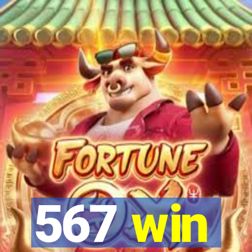 567 win